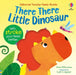 There There Little Dinosaur by Anna Milbourne, Ludovica Cipriani