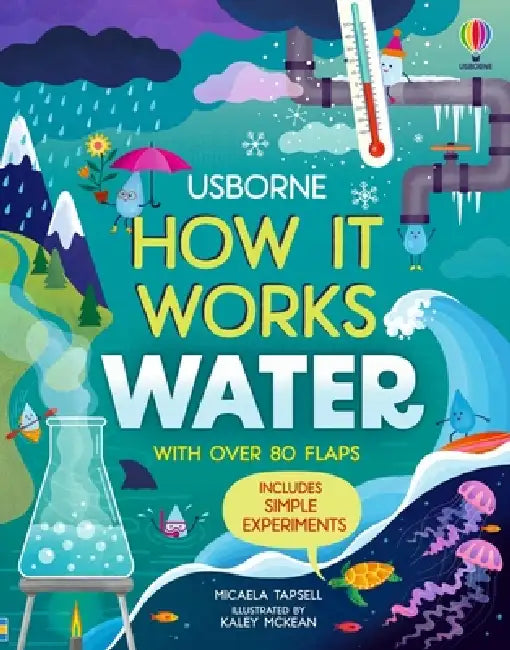 How It Works: Water by Micaela Tapsell, Kaley McKean