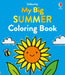 My Big Summer Coloring Book by Alice James, Jenny Addison