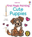 First Magic Painting Cute Puppies by Emily Ritson, Abigail Wheatley