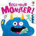 Feed Your Monster by Anna Süßbauer, Anna Milbourne