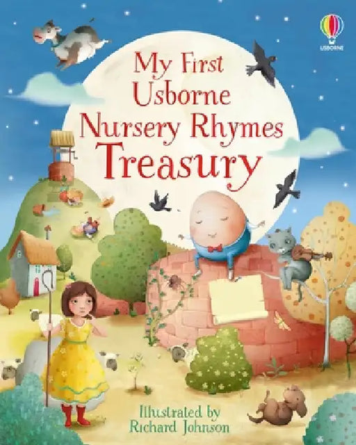 My First Usborne Nursery Rhymes Treasury by Felicity Brooks, Richard Johnson