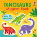 Dinosaurs Magnet Book by Kristie Pickersgill, Gareth Williams