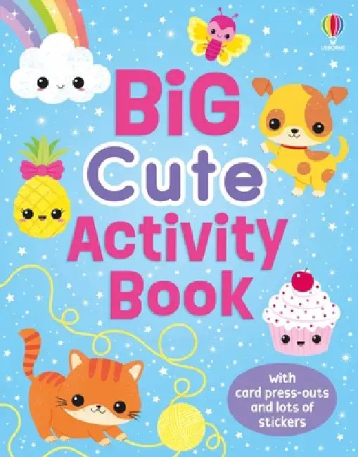 Big Cute Activity Book by Kirsteen Robson, Christine Sheldon