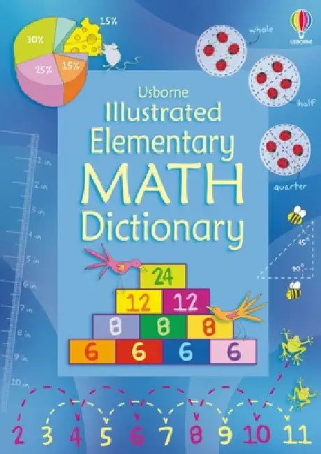 Illustrated Elementary Math Dictionary by Kirsteen Robson, Ruth Russell