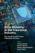 Data Alchemy in the Insurance Industry: The Transformative Power of Big Data Analytics by Sanjay Taneja