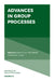 Advances in Group Processes by Shane R. Thye