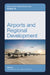 Airports and Regional Development by Chunyan Yu