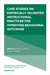 Case Studies on Empirically Validated Instructional Practices for Improving Behavioral Outcomes by Bryan G. Cook