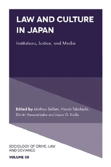 Law and Culture in Japan by Mathieu Deflem