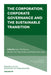 The Corporation, Corporate Governance and the Sustainable Transition by Tessa Tilde Barnow, Benjamin Ask Popp-Madsen, Mathias Hein Jessen