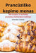 Prancūzisko kepimo menas by Edvardas Tumelis