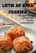 Listin að baka franska by Dora Káradóttir