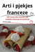 Arti i pjekjes franceze by Denisa Sefa