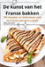 De kunst van het Franse bakken by May Johnsen