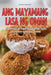 Ang Mayamang Lasa Ng Oman by Antonia Fernandez