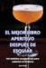 El Mejor Libro Aperitivo Después de Esquiar by Xavier Martin