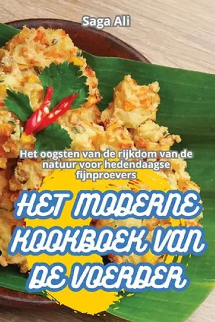 Het Moderne Kookboek Van de Voerder Ang Makabago Mangangaso Aklat Ng Pagluluto by Saga Ali