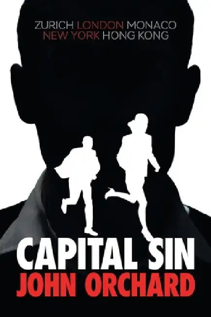Capital Sin by John Orchard