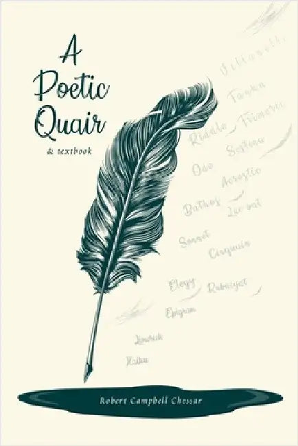 A Poetic Quair & Textbook by Chessar, Robert Campbell