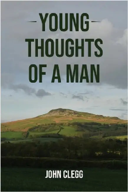 Young Thoughts of a Man by Clegg, John