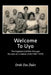 Welcome to Uyo: The Nigerian Civil War through the eyes of a Calabar child by Orok Otu Duke