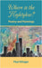 Where is the Nightglow?: Poetry and Paintings by Klinger, Paul