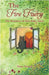 The Fire Faery: The Romance of Miss Ruby Stone by Olsson, Nina