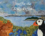 Muffin the Scilly Puffin by Claire Greeves, Anne Williams