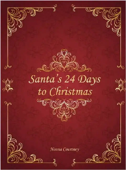 Santa's 24 Days to Christmas by Courtney, Nonna