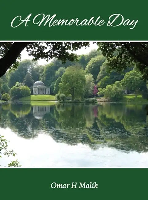 A Memorable Day by Omar H. Malik
