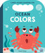 Ocean Colors: A First Colors Book by Bobbie Brooks, Sarah Wade