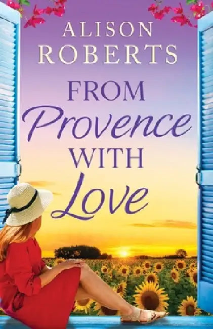 From Provence with Love by Alison Roberts