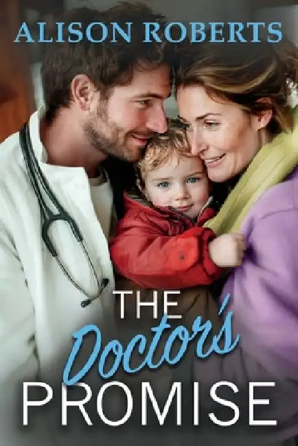 The Doctor's Promise by Alison Roberts