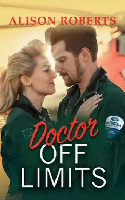 Doctor Off Limits by Alison Roberts