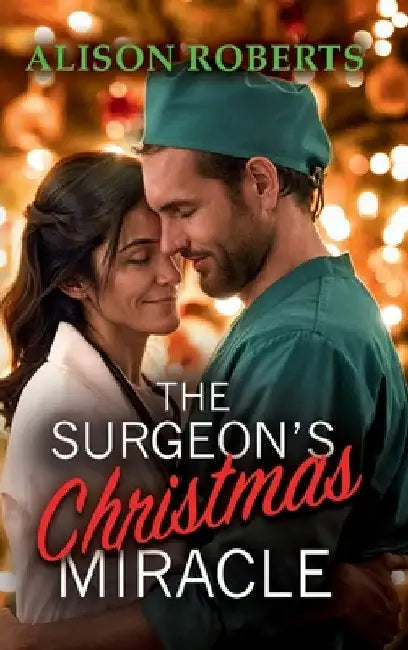 The Surgeon's Christmas Miracle by Roberts, Alison