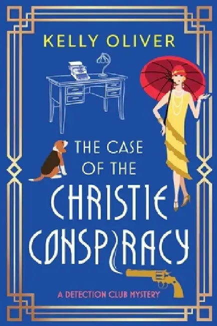 The Case of the Christie Conspiracy by Kelly Oliver