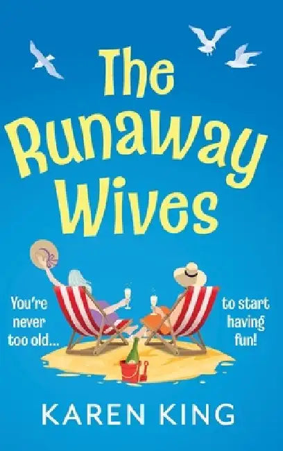 The Runaway Wives by Karen King