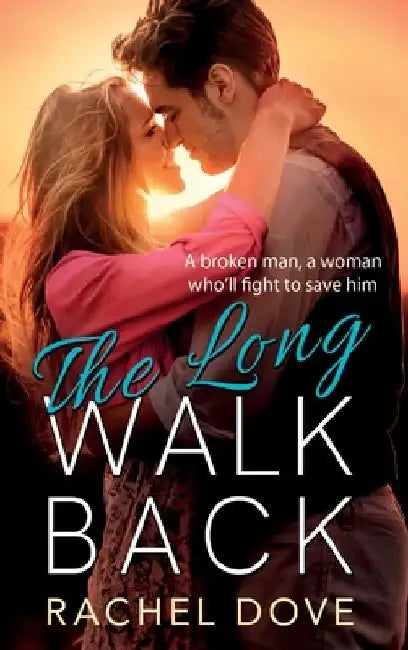 The Long Walk Back by Rachel Dove