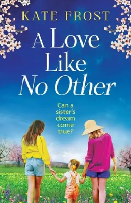 A Love Like No Other by Kate Frost