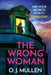 The Wrong Woman by O. J. Mullen