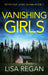 Vanishing Girls by Lisa Regan