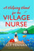 A Helping Hand for the Village Nurse by Tilly Tennant