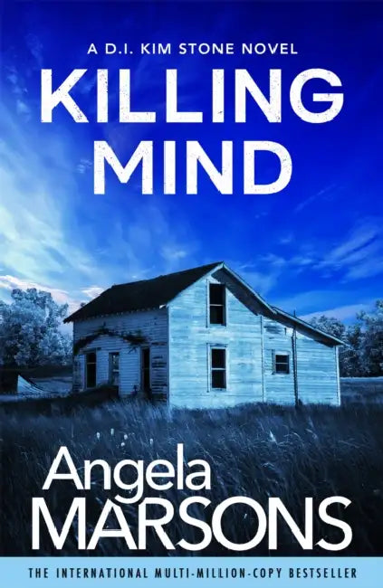 Killing Mind: An addictive and nail-biting crime thriller by Angela Marsons