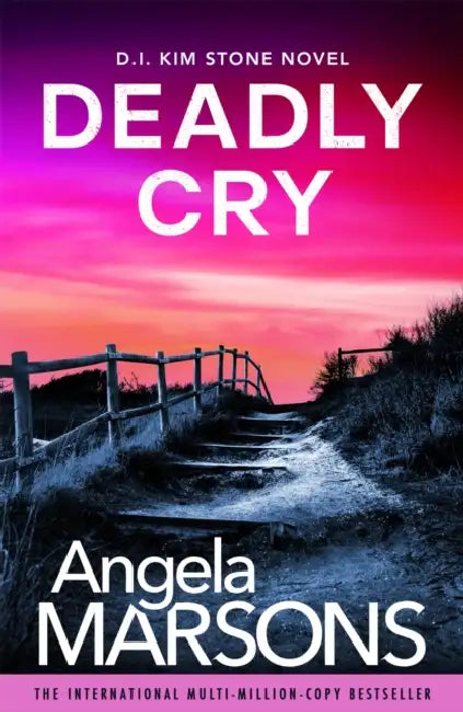 Deadly Cry: An absolutely gripping crime thriller packed with suspense by Angela Marsons