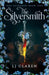 The Silversmith: A totally addictive fantasy romance by LJ Claren