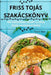 Friss Tojás Szakácskönyv by Patrik Oláh
