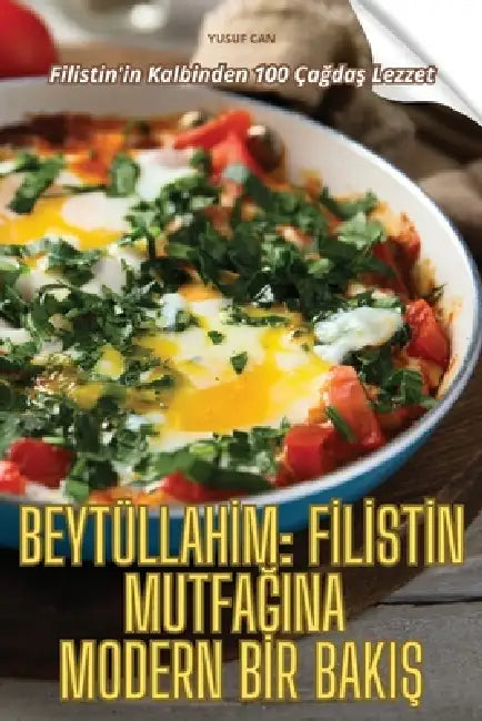 Beytüllahİm Fİlİstİn MutfaĞina Modern Bİr BakiŞ by 978-1-83623-435-7