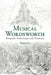 Musical Wordsworth: Romantic Soundscape and Harmony by Yimon Lo