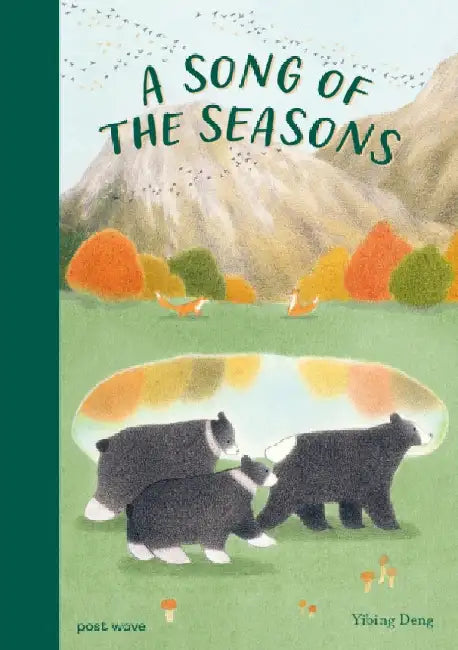 A Song of the Seasons by Yibing Deng